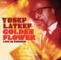 Golden Flower: Live in Sweden - CD - Preview