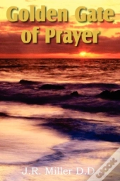 Golden Gate Of Prayer