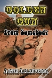 Golden Gun From Somebody