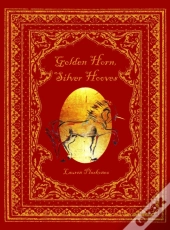 Golden Horn, Silver Hooves