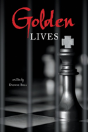 Golden Lives - Preview