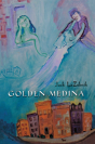 Golden Medina - Preview