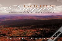Golden Nuggets From The Mountains
