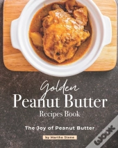 Golden Peanut Butter Recipes Book