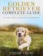 Golden Retriever Complete Guide - Preview