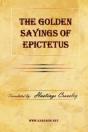 Golden Sayings Of Epictetus - Preview