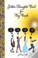Golden Thoughts Book For Big People