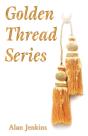 Golden Thread Series - Preview