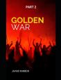 Golden War - Preview