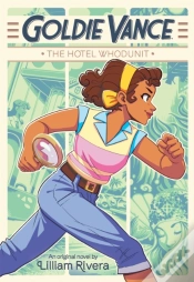 Capa do artigo Goldie Vance: The Hotel Whodunit