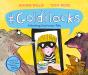 Goldilocks (A Hashtag Cautionary Tale) - Preview