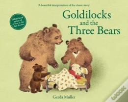 Goldilocks And The Three Bears