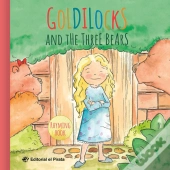 Goldilocks And The Three Bears