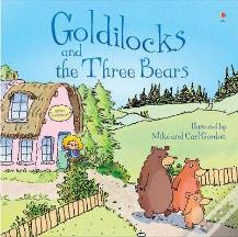 Goldilocks And The Three Bears