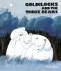 Goldilocks And The Three Bears - Preview