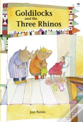 Goldilocks & The Three Rhinos