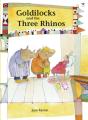 Goldilocks & The Three Rhinos - Preview