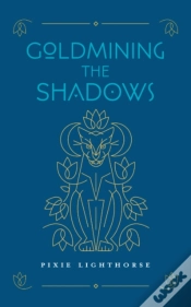 Capa do artigo Goldmining The Shadows