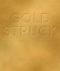 Goldstruck - Preview