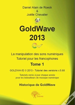 Capa do artigo Goldwave 2013 Tome 1