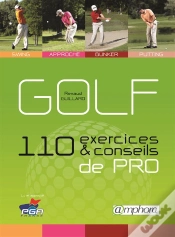 Capa do artigo Golf - 110 Exercices Et Conseils De Pro - Swing, Approche, Bunker, Putting