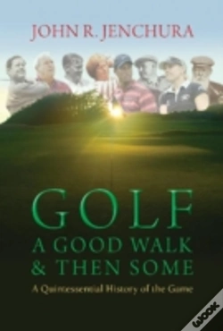 Capa do artigo Golf: A Good Walk & Then Some