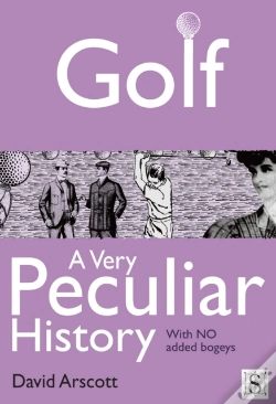 Capa do artigo Golf, A Very Peculiar History