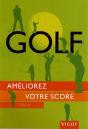 Golf : Ameliorez Votre Score - Preview