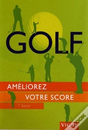 Capa do artigo Golf : Ameliorez Votre Score