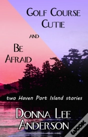 Capa do artigo Golf Course Cutie & Be Afraid