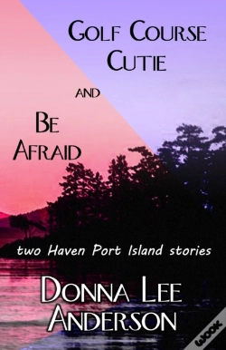 Capa do artigo Golf Course Cutie & Be Afraid