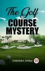 Golf Course Mystery - Preview