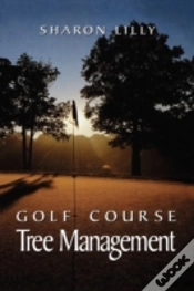 Capa do artigo Golf Course Tree Management