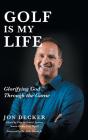 Golf Is My Life - Preview