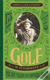 Capa do artigo Golf Is Punishment For Not Taking Up Another Sport