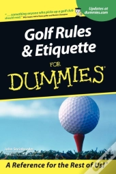 Golf Rules And Etiquette For Dummies