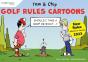 Golf Rules Cartoons With Tom & Chip - Preview