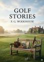 Golf Stories - By P G Wodehouse - Preview