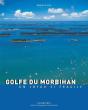 Golfe Du Morbihan ; Un Joyau Si Fragile - Preview