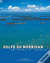 Capa do artigo Golfe Du Morbihan ; Un Joyau Si Fragile