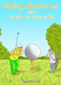 Golfing Adventures With Frankie, The Witty Caddie - Preview
