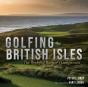 Golfing The British Isles - Preview