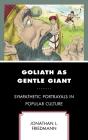 Goliath As Gentle Giant - Preview