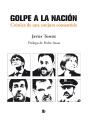 Golpe A La Nación - Preview