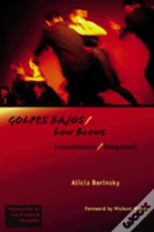 Golpes Bajos/Low Blows