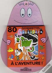 Gommettes Barbapapa - A L'Aventure