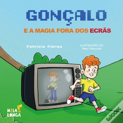 Capa do artigo Gonçalo e a Magia Fora dos Ecrãs