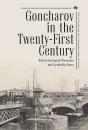 Goncharov In The Twenty-First Century - Preview