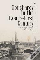 Goncharov In The Twenty-First Century