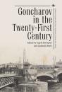 Goncharov In The Twenty-First Century - Preview